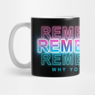 Remember Mug